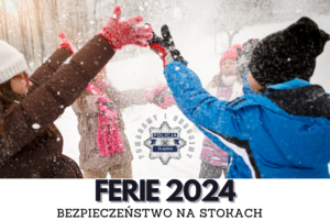 Grafika z napisem bezpieczne ferie 2024 oraz logo policji śląskiej przedstawiająca dzieci bawiące się na śniegu.