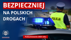 Na zdjęciu widzimy napis Stan bezpieczeństwa w ruchu drogowym w Polsce – podsumowanie 2025 roku
