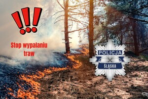 plakat mówiący o zakazie wypalania traw