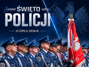 na zdjęciu plakat z okazji święta policji 21 lipca 2026 rok przedstawiający stojących w szeregu umundurowanych policjantów trzymających  sztandar