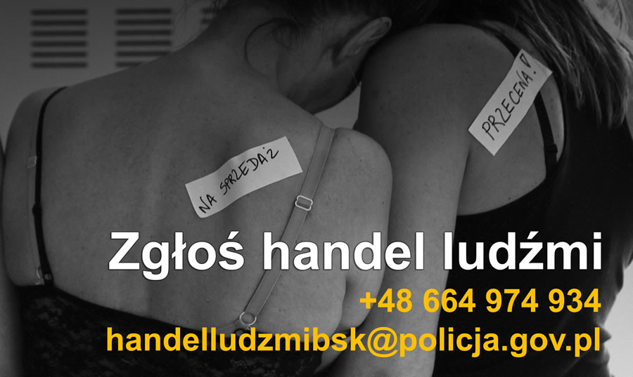 Masz Informacje O Przypadkach Handlu Ludźmi Skontaktuj Się Z Policją Handel Ludźmi 7359