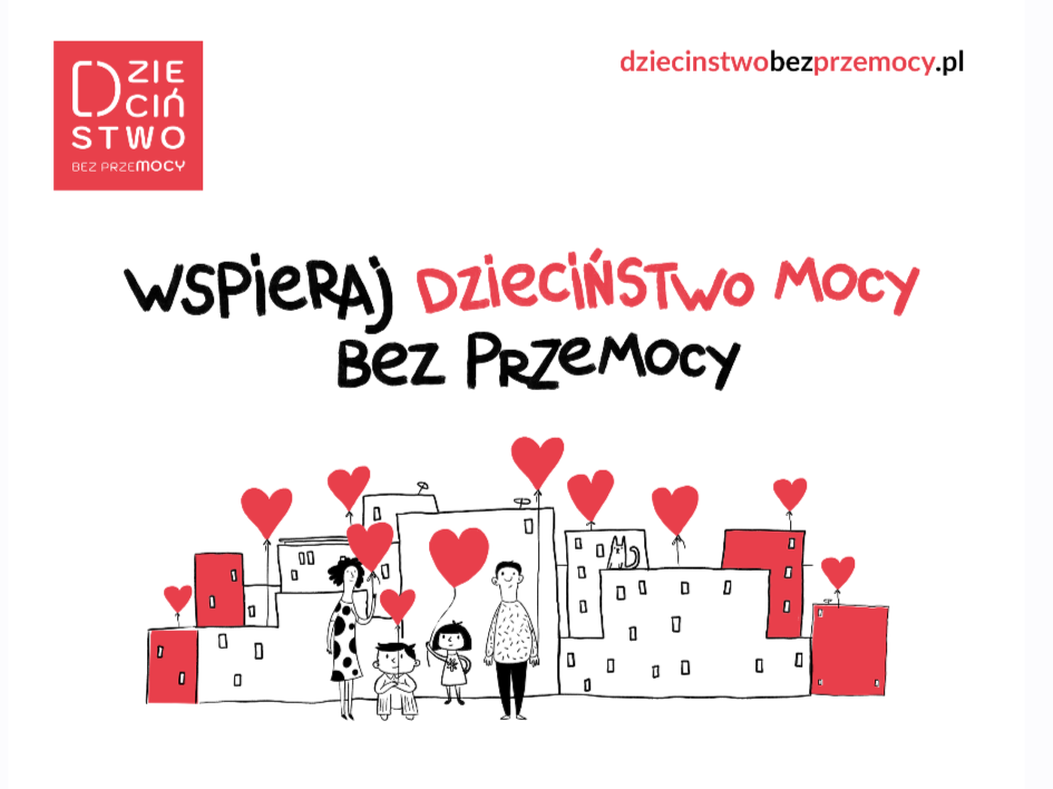 „Przemoc odbiera dzieciom moc” – trwa ogólnopolska kampania „Dzieciństwo bez Przemocy”