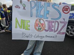 Plakat z napisem: Piłeś nie jedź!