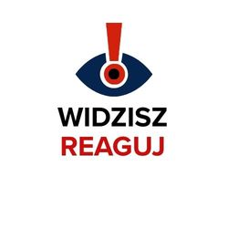 Awatar kampanii widzisz-reaguj. Hasło z wykrzyknikiem.,