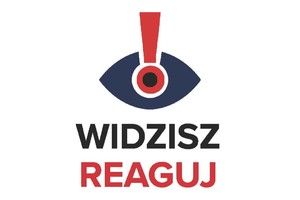 Logo kampanii "widzisz-reaguj"