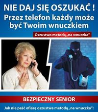 Plakat informacyjnym przedstawiający seniorkę, która rozmawia przez telefon z przestępcą