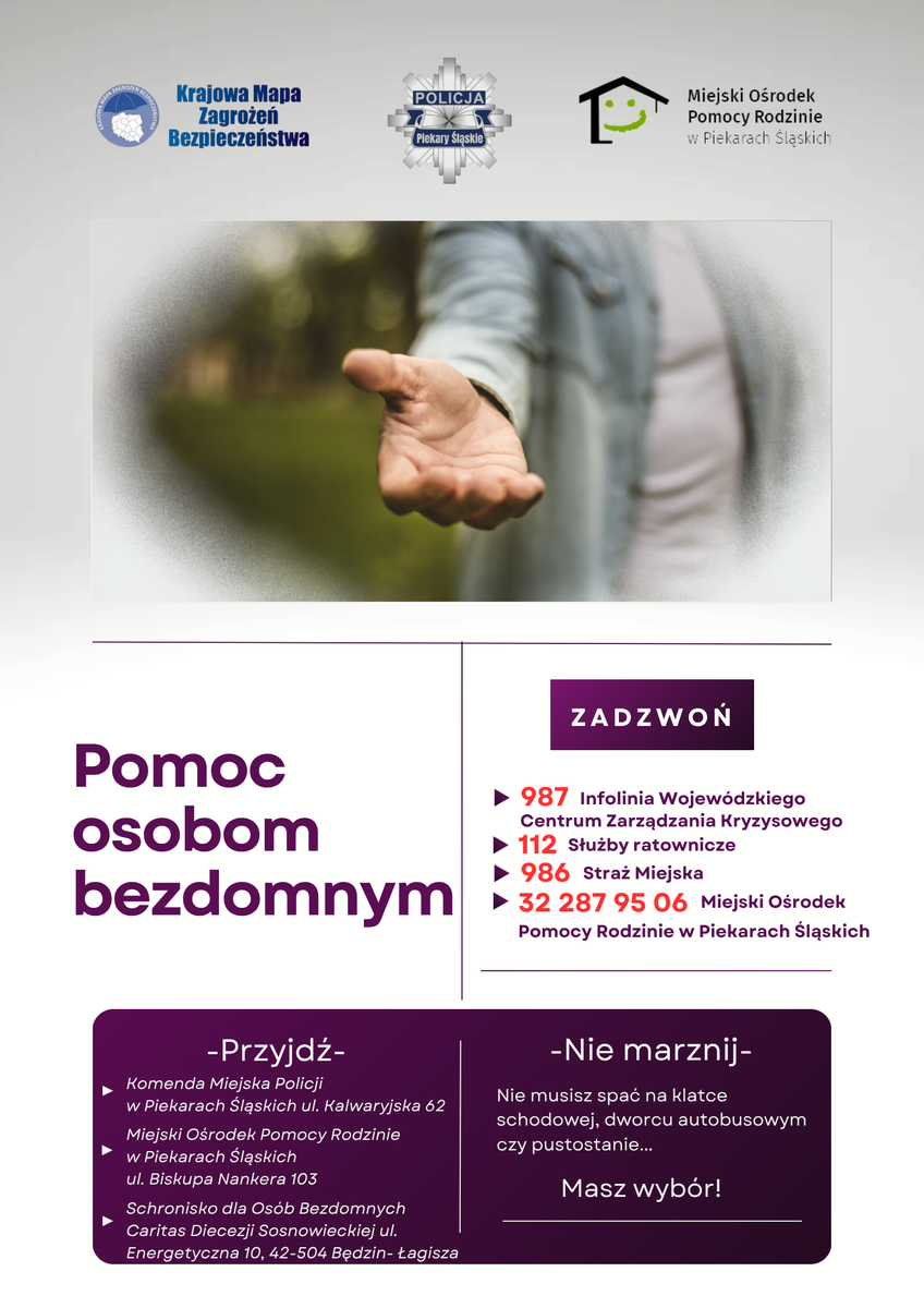 grafika przedstawiająca wyciągniętą dłoń oraz napis :pomoc osobom bezdomnym" umieszczone są także numery służb 112,986, 987 32 2879506, 