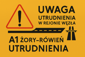 Grafika przestrzega przed utrudnieniami w rejonie węzła A1 Żory-Rowień.